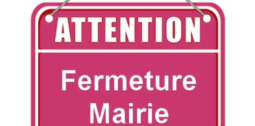 Fermeture mairie