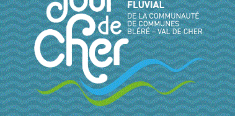 Jour de Cher « Samedi 21 Juillet 2018 »