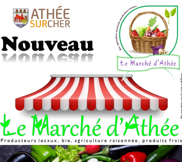 Nouveau : le Marché d’Athée-sur-Cher