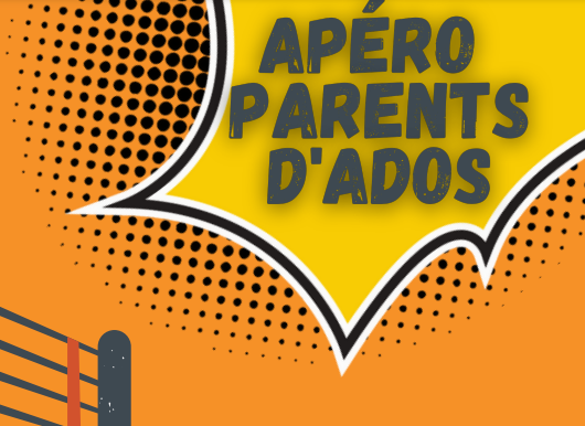 Apéros parents-ados organisés par le CSC de Bléré