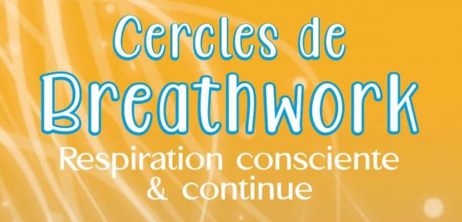 Nouvelle activité : atelier de Breathwork